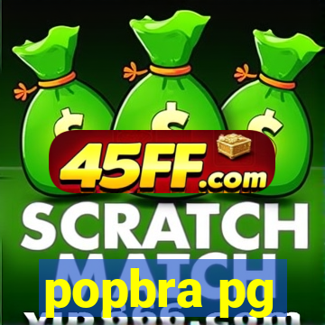 popbra pg